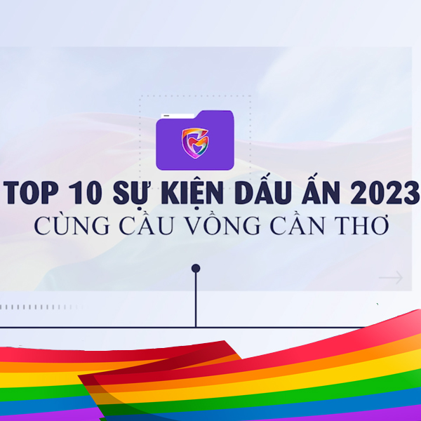 TOP 10 SỰ KIỆN DẤU ÂN CÙNG CẦU VỒNG CẦN THƠ NĂM 2023